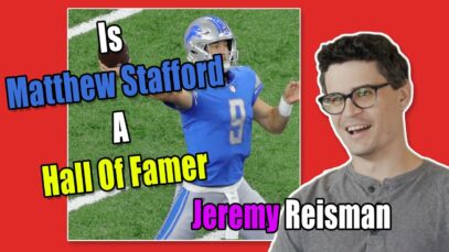 Jeremy Reisman Talks Matthew Stafford, HOF?